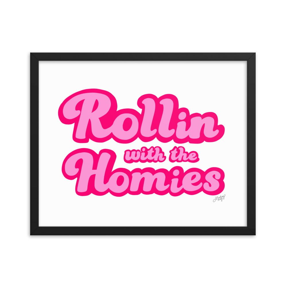 Rollin con el Homie - Impresión mate enmarcada